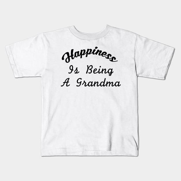 Great Grandma For Women Happiness Is Being A Grandma Kids T-Shirt by chrizy1688